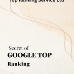 Google Top Ranking: The Secret to Boosting Your Website's Traffic